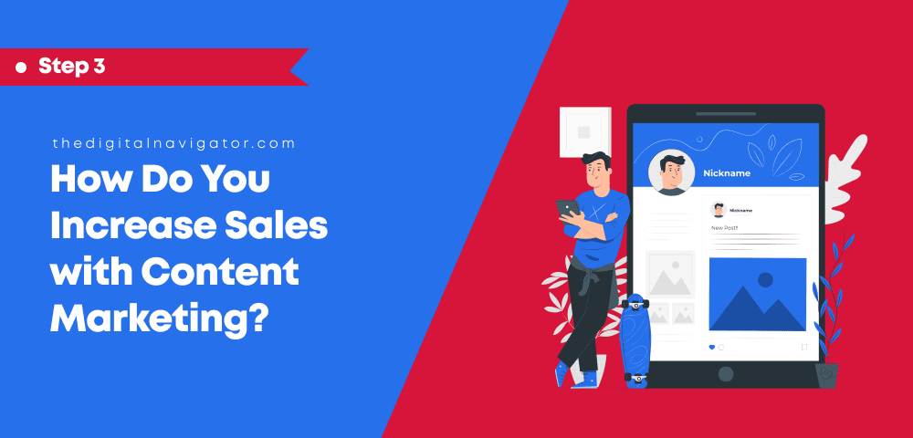 How do you increase sales with content marketing?